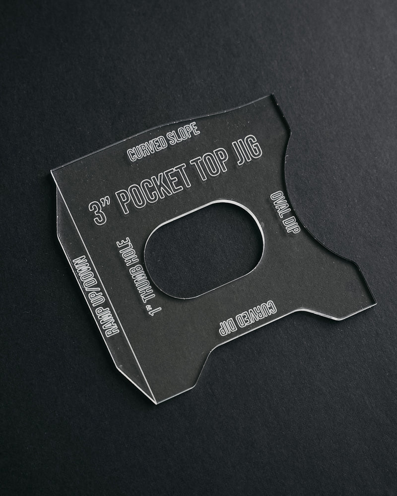 3” Pocket Top Jig - (Acrylic Template)